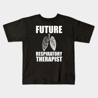 Future Respiratory Therapist Kids T-Shirt